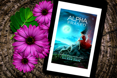 Alpha Erased (Alpha Girls Book 9) by Aileen Erin