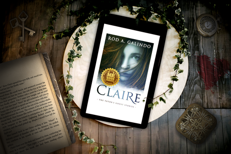 Claire: The Tutor's Ghost Stories by Rod A. Galindo