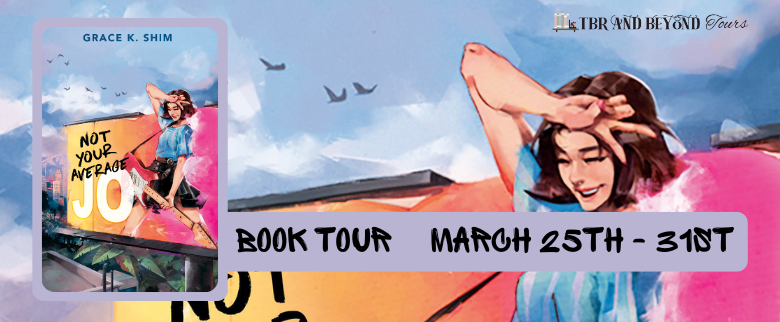 Not Your Average Jo by Grace K. Shim - Tour Schedule