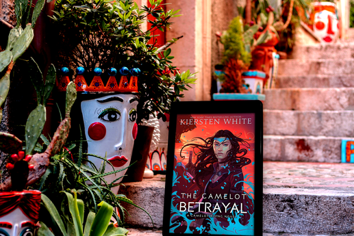 The Camelot Betrayal (Camelot Rising Trilogy Book 2) by Kiersten White