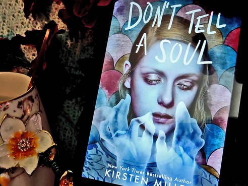 Don't Tell a Soul by Kirsten Miller