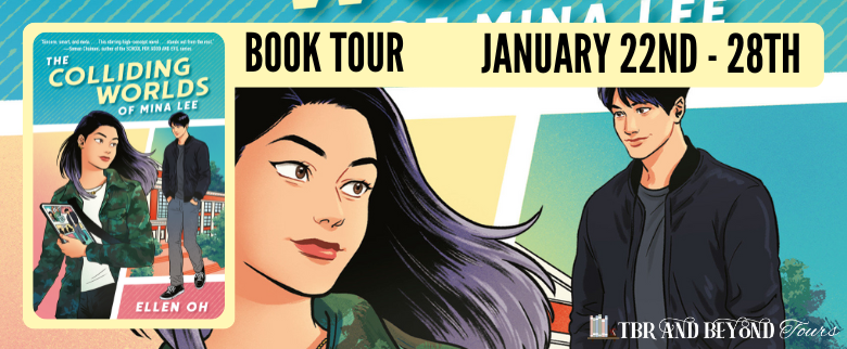 The Colliding Worlds of Mina Lee by Ellen Oh - Book Tour Schedule